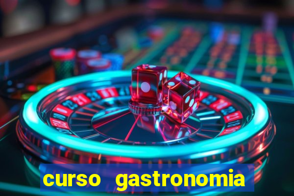 curso gastronomia porto alegre